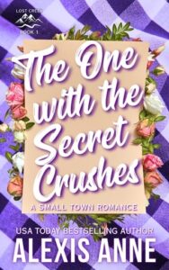 The One With The Secret Crushesby Alexis Anne