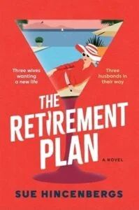 The Retirement Plan by Sue Hincenbergs Epub & PDF