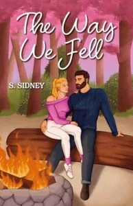 The Way We Fell by S Sidney