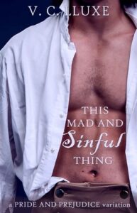 This Mad and Sinful Thing by V. C. Lluxe