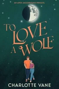 To Love a Wolf by Charlotte Vane