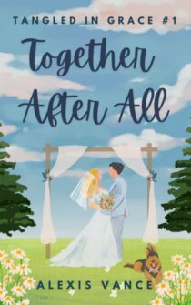Together After All by Alexis Vance EPUB & PDF