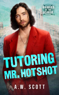 Tutoring Mr. Hotshot by A.W. Scott EPUB & PDF