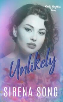 Unlikely by Sirena Song EPUB & PDF