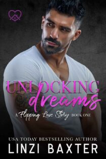 Unlocking Dreams by Linzi Baxter
