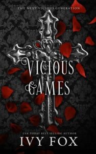 Vicious Games by Ivy Fox