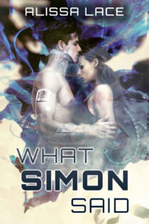 What Simon Said by Alissa Lace EPUB & PDF