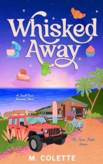 Whisked Away by M. Colette EPUB & PDF