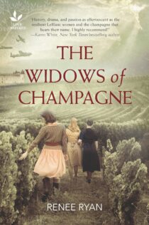 The Widows of Champagne by Renee Ryan EPUB & PDF