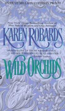 Wild Orchids by Karen Robards EPUB & PDF