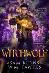 Witchwolf by Sam Burns, W.M. Fawkes