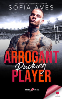 Arrogant Rucking Player by Sofia Aves EPUB & PDF