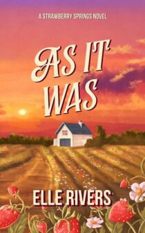 As It Was by Elle Rivers EPUB & PDF