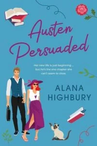 Austen Persuaded by Alana Highbury