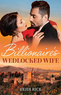 Billionaire's Wedlocked Wife by Heidi Rice EPUB & PDF