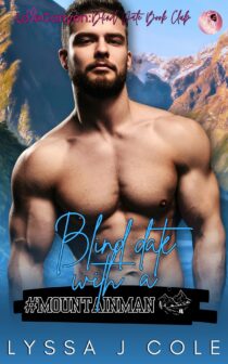 Blind Date with a #MOUNTAINMAN by Lyssa J Cole EPUB & PDF