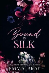 Bound in Silk by Emma Bray