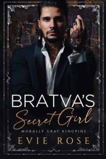 Bratva’s Secret Girl by Evie Rose EPUB & PDF