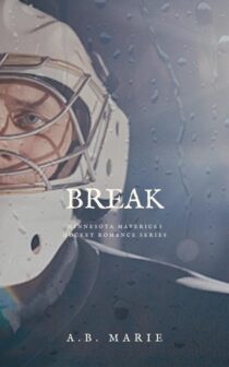 Break by A.B. Marie EPUB & PDF