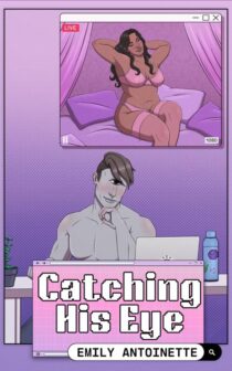 Catching His Eye by Emily Antoinette EPUB & PDF