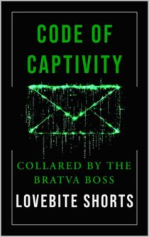 Code of Captivity by LoveBite Shorts EPUB & PDF