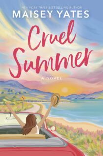 Cruel Summer by Maisey Yates EPUB & PDF