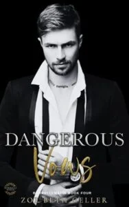 Dangerous Vows by Zoe Beth Geller