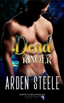 Dead Ringer by Arden Steele EPUB & PDF