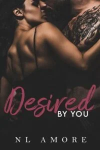 Desired By you by NL Amore