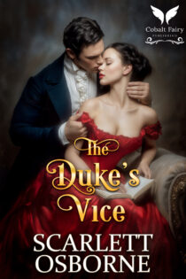 The Duke’s Vice by Scarlett Osborne EPUB & PDF