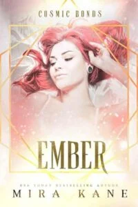 Ember by Mira Kane