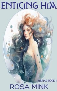 Enticing Him by Rosa Mink