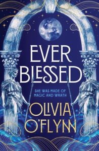 Ever Blessed by Olivia O’Flynn