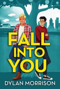 Fall Into You by Dylan Morrison EPUB & PDF