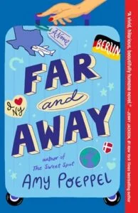 Far and Away by Amy Poeppel