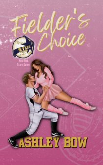 Fielder's Choice by Ashley Bow EPUB & PDF
