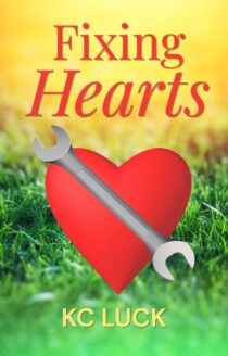 Fixing Hearts by KC Luck EPUB & PDF