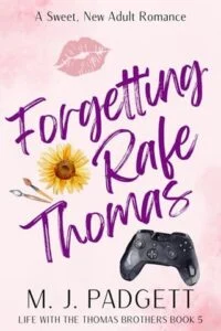 Forgetting Rafe Thomas by M. J. Padgett