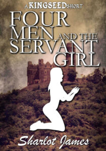 Four Men and the Servant Girl by Sharlot James EPUB & PDF