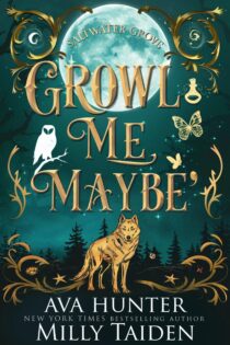 Growl Me, Maybe by Ava Hunter EPUB & PDF