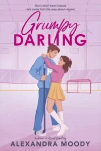 Grumpy Darling by Alexandra Moody