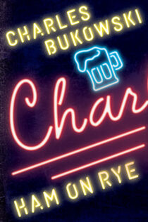 Ham On Rye by Charles Bukowski EPUB & PDF