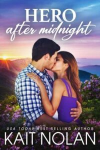 Hero After Midnight by Kait Nolan