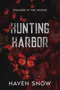 Hunting Harbor by Haven Snow