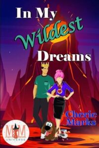 In My Wildest Dreams by Cherie Marks