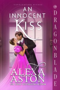 An Innocent Kiss by Alexa Aston EPUB & PDF