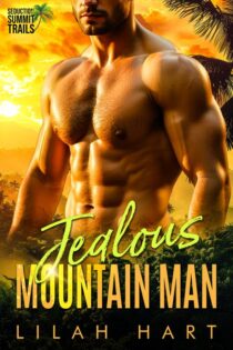 Jealous Mountain Man by Lilah Hart EPUB & PDF