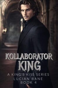 Kollaborator King by Lucian Bane Epub & PDF