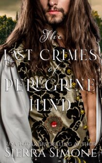 The Last Crimes of Peregrine Hind by Sierra Simone EPUB & PDF