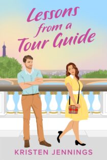 Lessons from a Tour Guide by Kristen Jennings EPUB & PDF